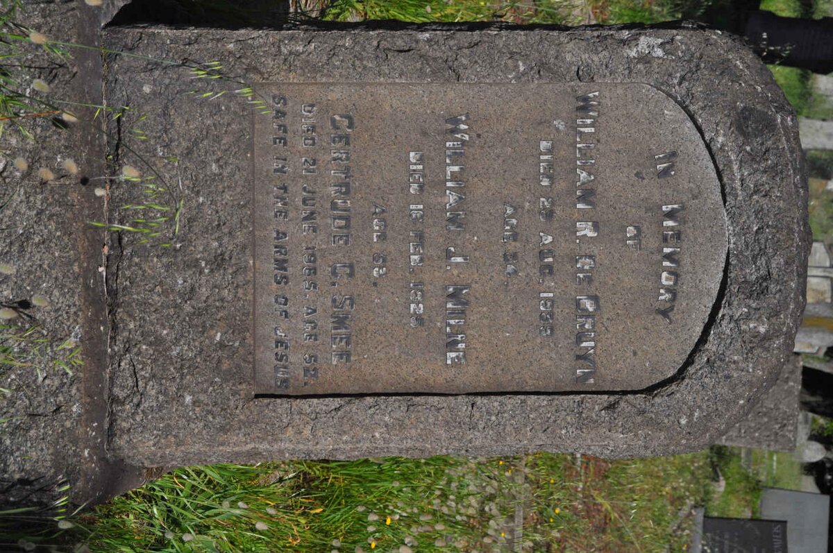 BRUYN William R., de -1939 :: MILNE William J. -1925 :: SMEE Gertrude C. -1965