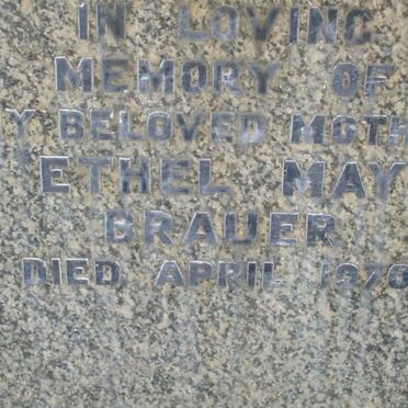 BRAUER Clifford Deccouhy -1920 :: BRAUER Ethel May -1970 :: BRAUER Karl H.A. -1930