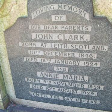 CLARK John 1846-1924 &amp; Annie Maria 1859-1929