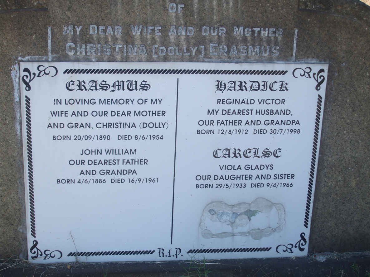 ERASMUS John William 1886-1961 &amp; Christina 1890-1954 :: HARDICK Reginald Victor 1912-1998 :: CARELSE Viola Gladys 1933-1966