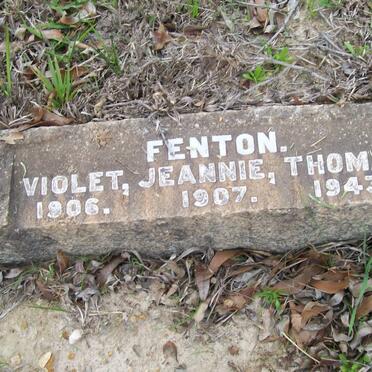 FENTON Violet -1906 :: FENTON Jeannie -1907 :: FENTON Thomas -1943