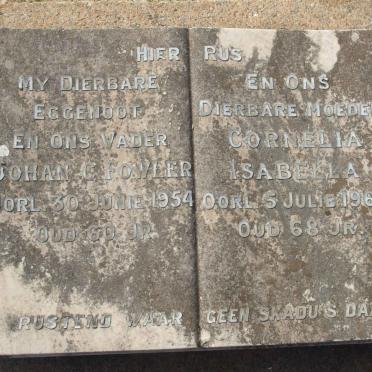 FOWLER Johan C. -1954 &amp; Cornelia Isabella -1964