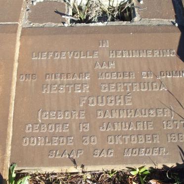 FOUCHE Hester Gertruida nee DANNHAUSER 1877-1964