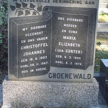 GROENEWALD Christoffel Johannes 1903-1967 &amp; Maria Elizabeth  GUNTER 1905-1972