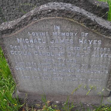 HAYES Cecilia Caroline Grace nee TYLER -1955 :: HAYES Michael James -1930 :: McLAUGHLIN Christina Wilhelmina nee EKERMANS -1933