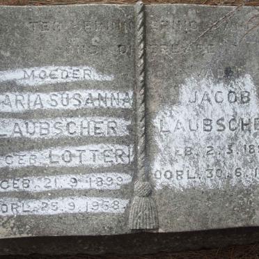 LAUBSCHER Jacob 1897-1959 &amp; Maria Susanna LOTTER 1899-1958