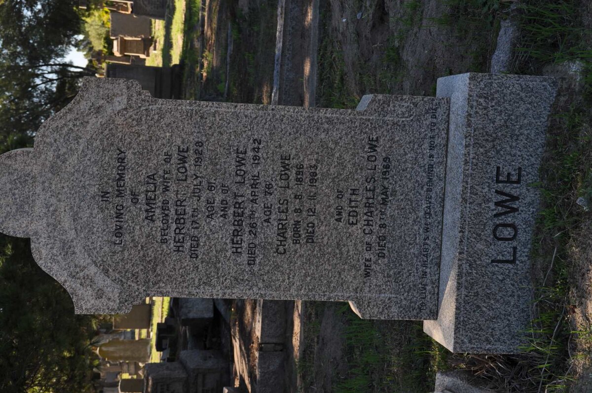 LOWE Herbert -1942 &amp; Amelia -1928 :: LOWE Charles 1896-1983 &amp; Edith -1969