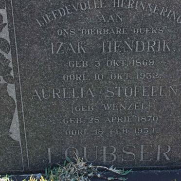LOUBSER Izak Hendrik 1869-1932 &amp; Aurelia Stofelena WENZEL 1870-1951