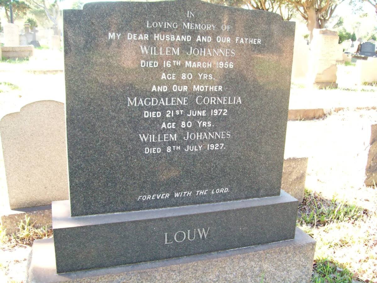 LOUW Willem Johannes -1956 :: LOUW Magdalene Cornelia -1972 :: LOUW Willem Johnnes -1927