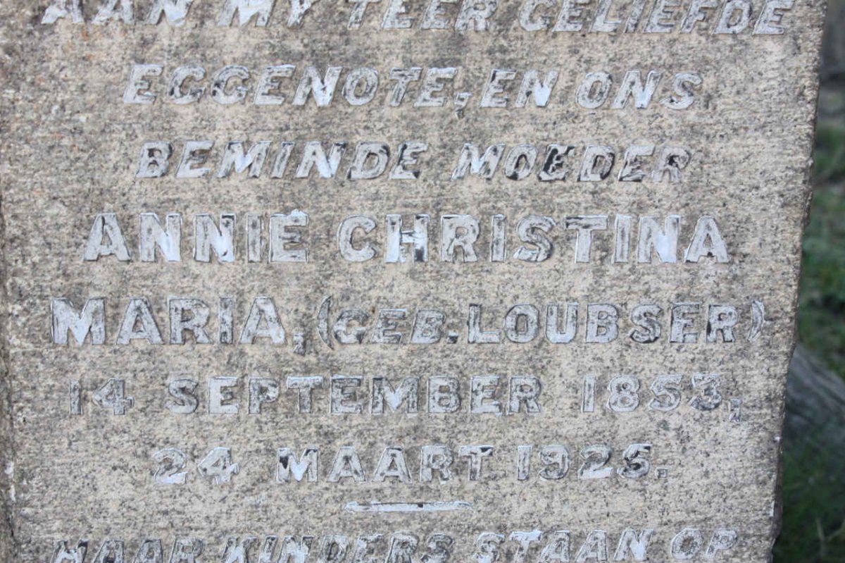 LOUBSER Annie Christina Maria nee LOUBSER 1853-1925