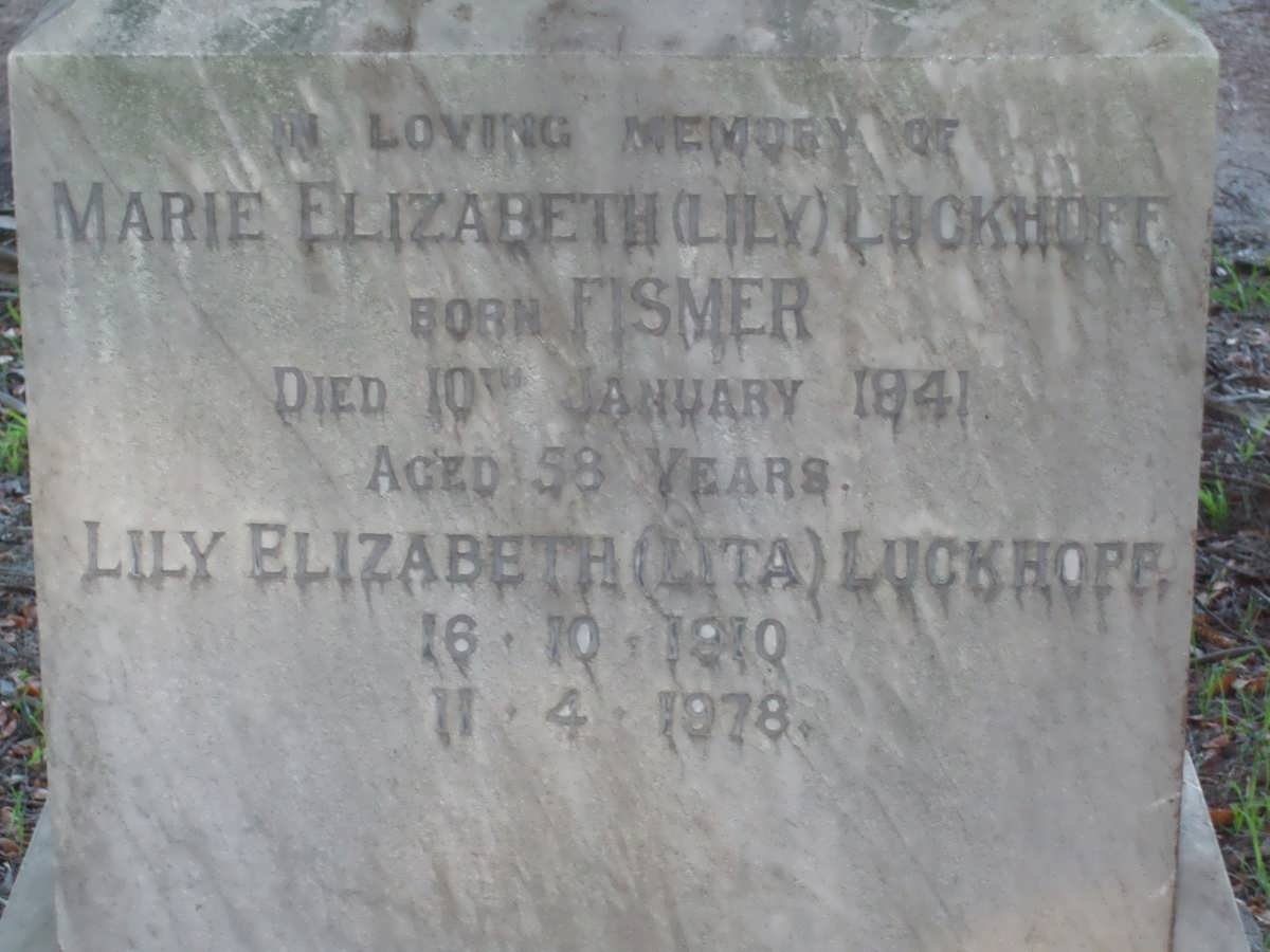 LUCKHOFF Marie Elizabeth nee FISMER -1941 :: LUCKHOFF Lily Elizabeth 1910-1978