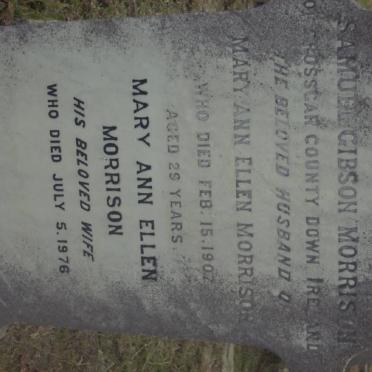 MORRISON Samuel Gibson -1907 &amp; Mary Ann Ellen -1976