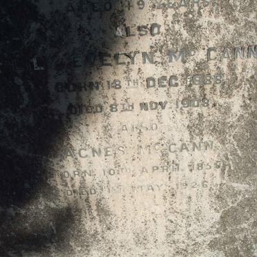 McCANN Margaret C. 1885-1890 :: McCANN George -1902 :: McCANN L. Evelyn 1888-1908 :: McCANN Agnes 1859-1926