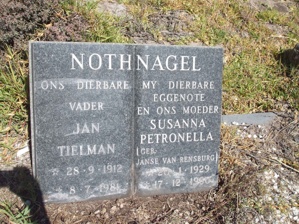 NOTHNAGEL Jan Tielman 1912-1981 &amp; Susanna Petronella JANSE VAN RENSBURG 1929-1980