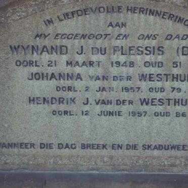 PLESSIS Wynand J., du -1948 :: VAN DER WESTHUIZEN Johanna -1957 :: VAN DER WESTHUIZEN Hendrik J. -1957