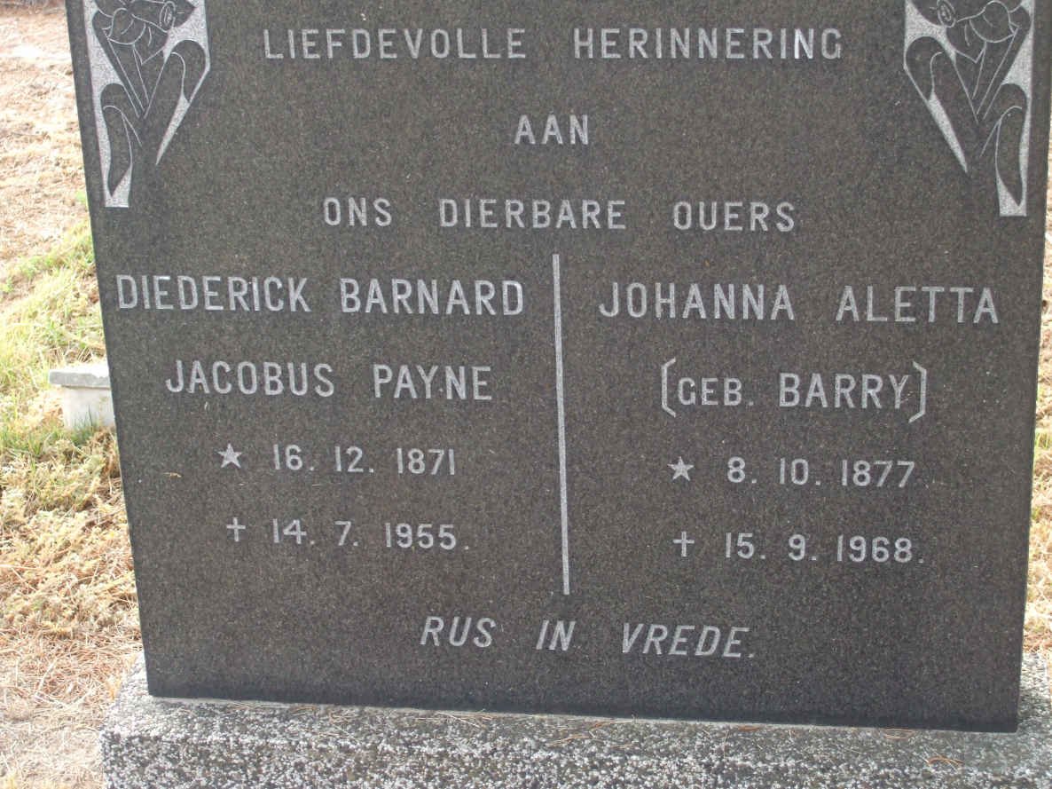 PAYNE Diederick Barnard Jacobus 1871-1955 &amp; Johanna Aletta BARRY 1877-1968