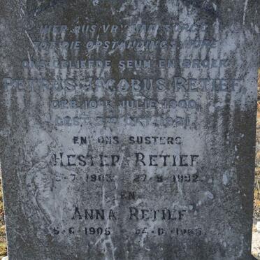 RETIEF Petrus Jacobus 1900-1921 :: RETIEF Hester 1903-19?2 :: RETIEF Anna 1905-19?5
