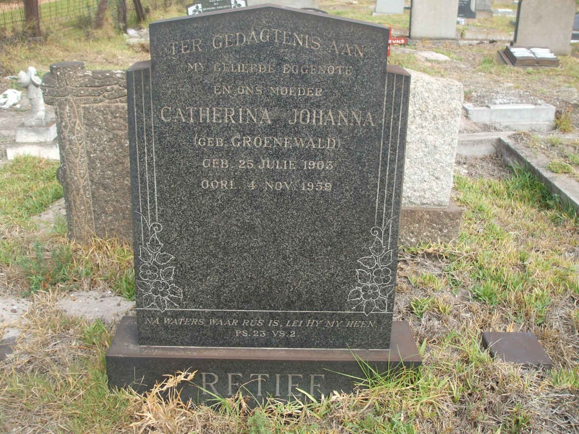 RETIEF Catherina Johanna nee GROENEWALD 1903-1959