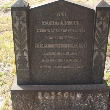 ROSSOUW Ethel nee LE ROUX 1892-1954