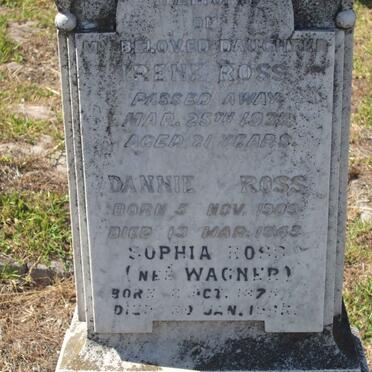 ROSS Irene -1933 :: ROSS Dannie 1909-1945 :: ROSS Sophia nee WAGNER 187?-19??