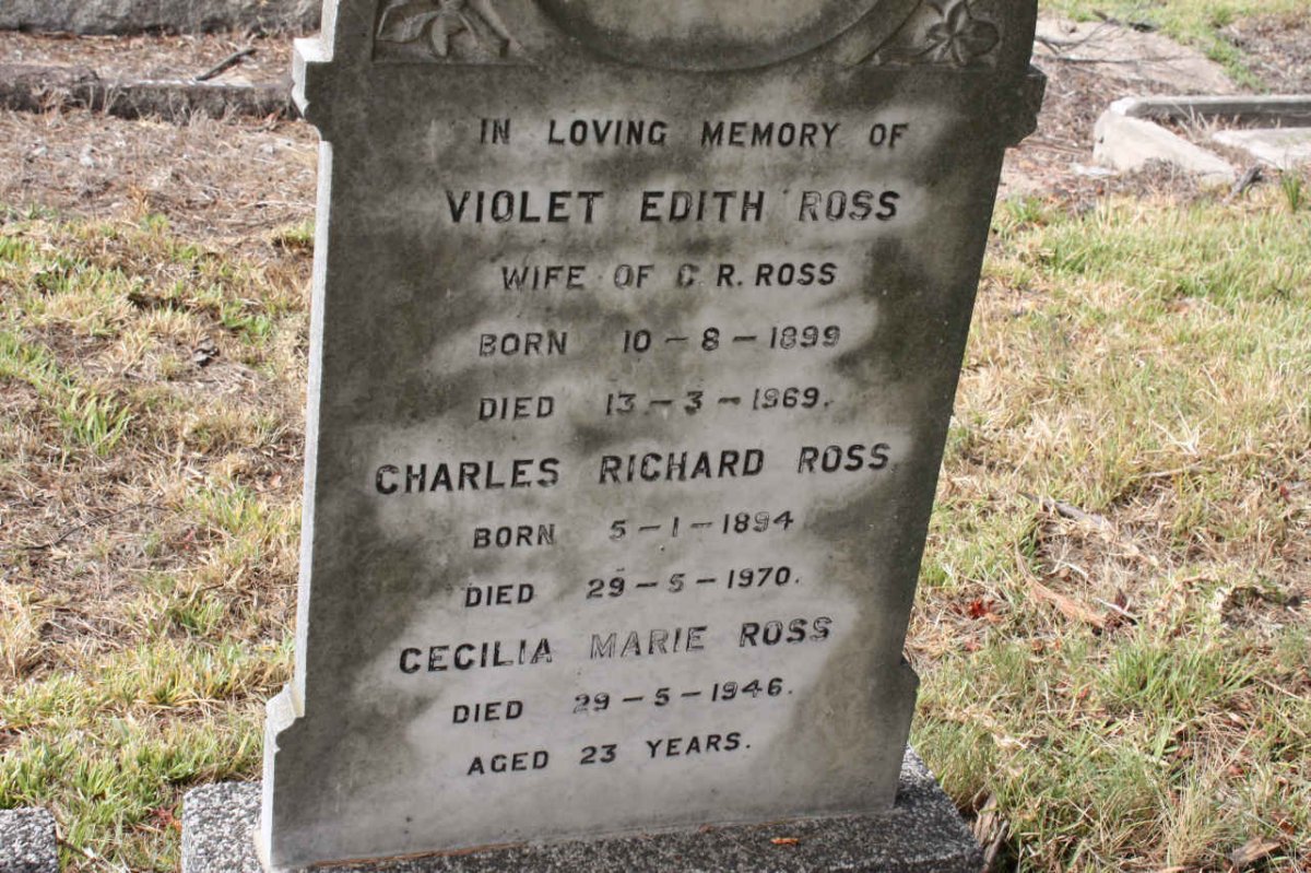 ROSS Charles Richard 1894-1970 &amp; Violet Edith 1899-1969 :: ROSS Cecilia Marie -1946