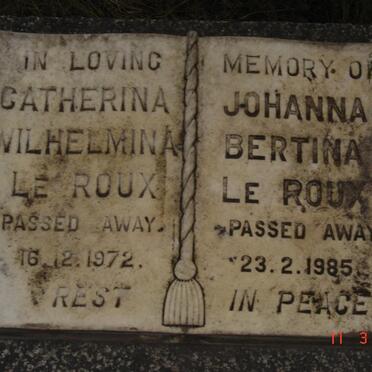 ROUX Catharina Wilhelmina, le -1972 :: LE ROUX Johanna Bertina -1985
