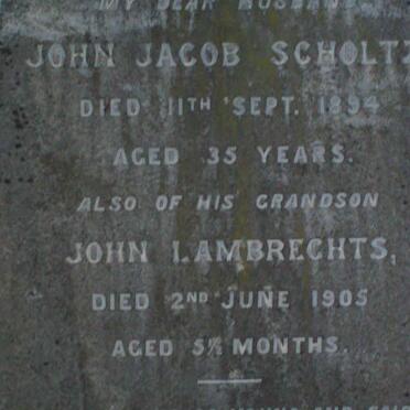 SCHOLTZ John Jacob -1894 :: LAMBRECHTS John -1905
