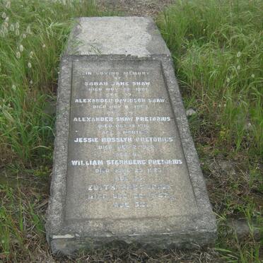 SHAW Sarah Jane -1901 :: SHAW Alexander Davidson -1905 :: PRETORIUS Alexander Shaw -1916 :: PRETORIUS Jessie Rosslyn -1920