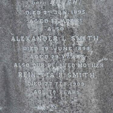 SMITH Sarah F.B. nee BERGH -1895 :: SMITH Alexander L. -1898 :: SMITH Reinetta B. -1909  