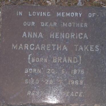TAKES Anna Hendrica Margaretha nee BRAND 1875-1969