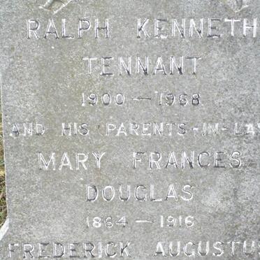 TENNANT Ralph Kenneth 1900-1968 :: DOUGLAS Frederick Augustus 1856-1926 &amp; Mary Francis 1864-1916