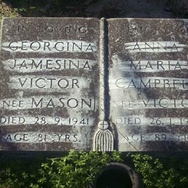 VICTOR Georgina Jamesina nee MASON -1941 :: CAMPBELL Anna Maria nee VICTOR -1986