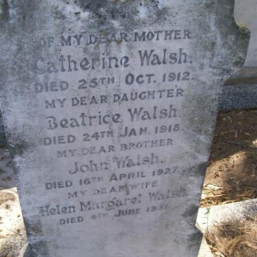 WALSH Catherine 1912 :: WALSH Beatrice -1918 ::  WALSH John -1927 :: WALSH Helen Margaret -1931