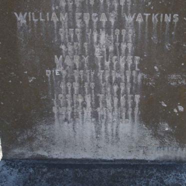 WATKINS William Edgar -1889 :: TUCKER Mary 1886 :: Tucker Josiah 1895