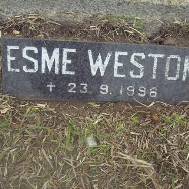 WESTON George ?? :: WESTON Annie Maria -1938 :: ROPER Grace Maria nee WESTON -1996 :: WESTON Esme -1996