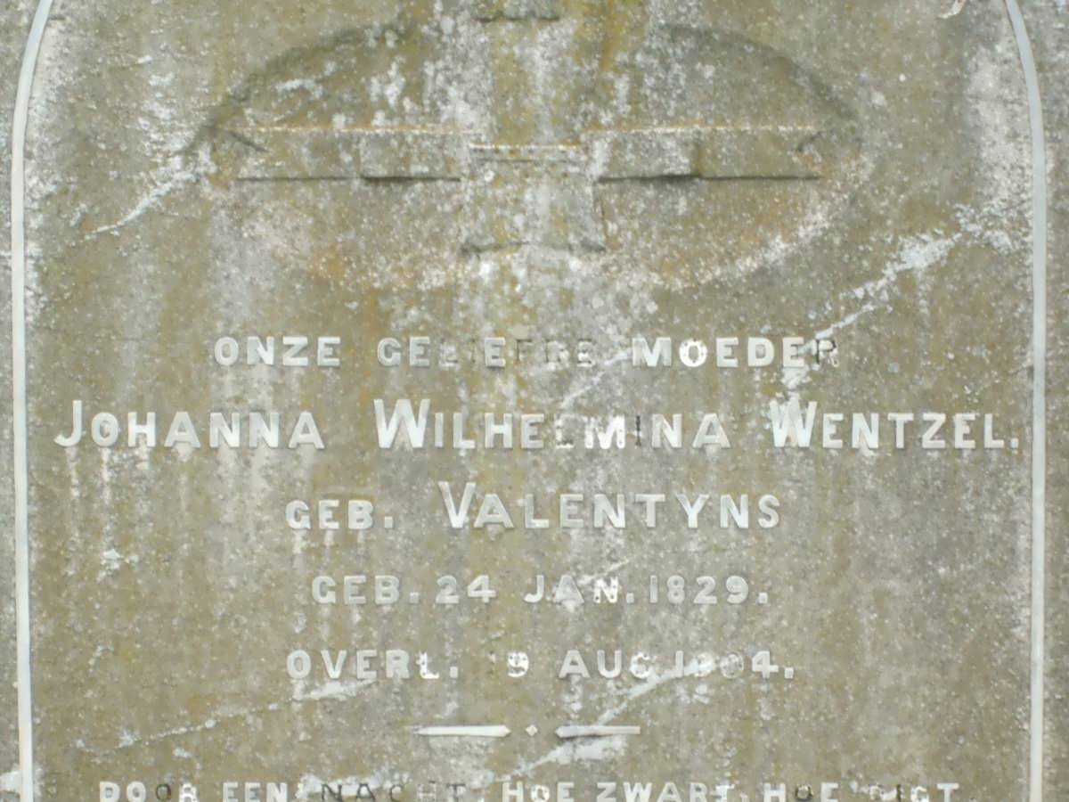 WENTZEL Johanna Wilhelmina nee VALENTYNS 1829-1904