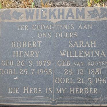 WICKHAM Robert Henry 1879-1958 &amp; Sarah Willemina VAN ROOYEN 1881-1968