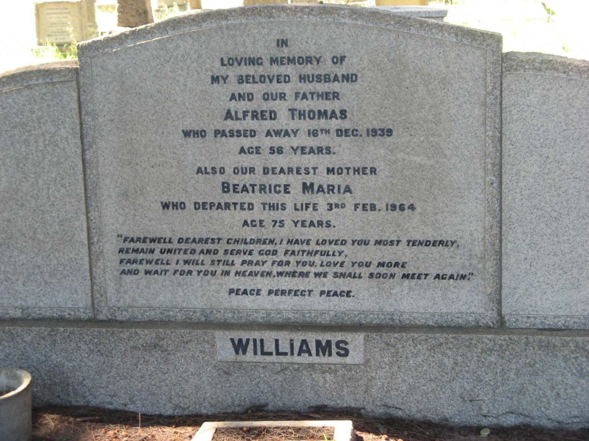 WILLIAMS Alfred Thomas -1939 &amp; Beatrice Maria -1964