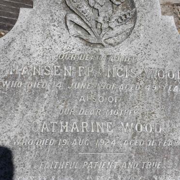 WOOD Hansen Francis -1901 &amp; Catharine -1924