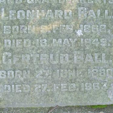 BALL Leonhard 1868-1949 &amp; Gertrud 1880-1963