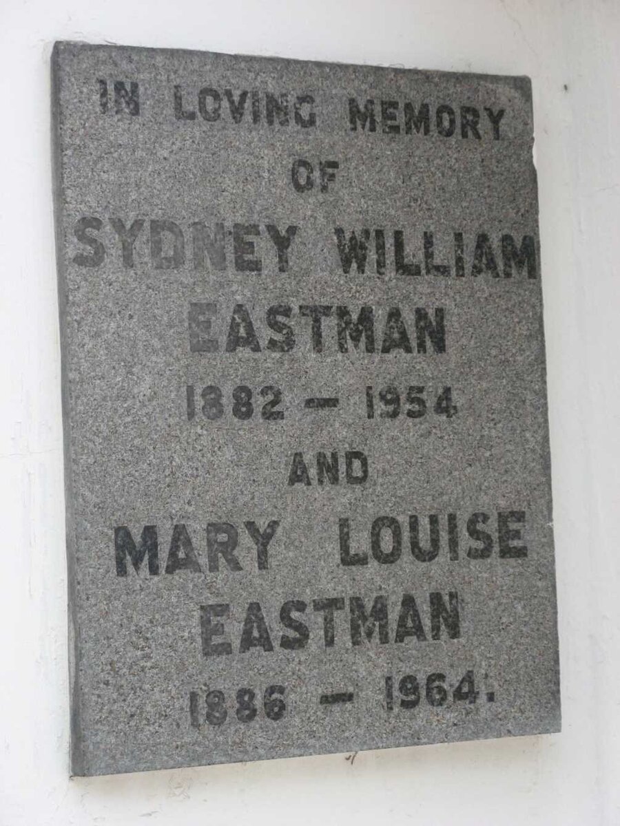 EASTMAN Sydney William 1882-1954 &amp; Mary Louise 1886-1964