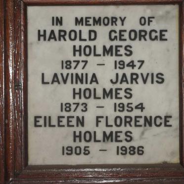 HOLMES Harold George 1877-1947 &amp; Lavinia Jarvis 1873-1954 :: HOLMES Eileen Florence 1905-1986