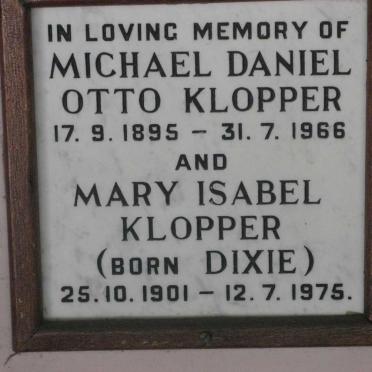 KLOPPER Michael Daniel Otto 1895-1966 &amp; Mary Isabel DIXIE 1901-1975