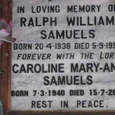 SAMUELS Ralph William 1938-1993 &amp; Caroline Mary-Ann 1940-2008