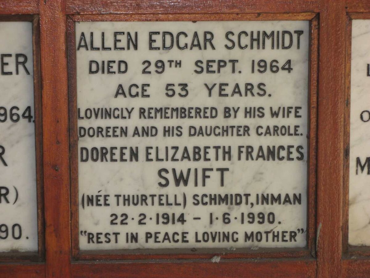 SCHMIDT Allen Edgar -1964 &amp; Doreen Elizabeth SWIFT formerly SCHMIDT formerly INMAN nee THURTELL 1914-1990