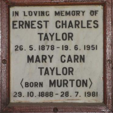 TAYLOR Ernest Charles 1878-1951 &amp; Mary Carn MURTON 1888-1981