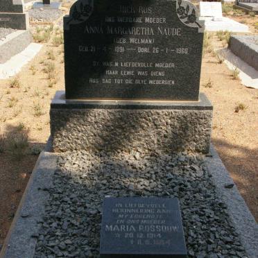 NAUDE Anna Margaretha nee WELMAN 1891-1960 :: ROSSOUW Maria 1914-1984 