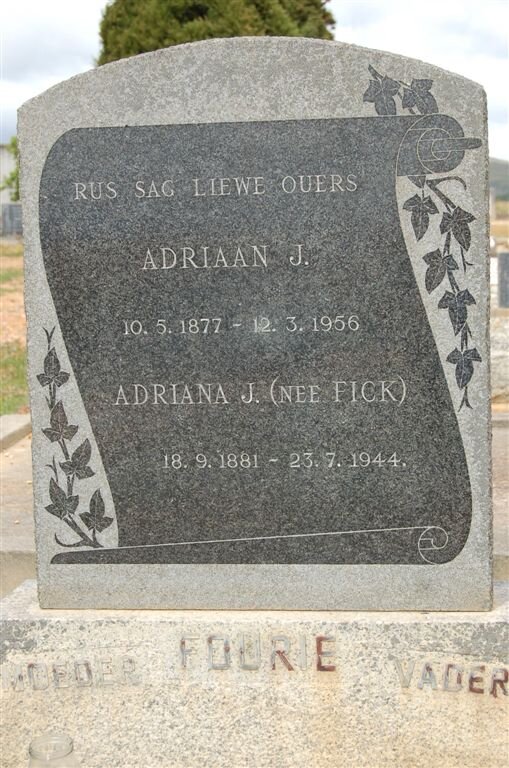 FOURIE Adriaan J. 1877-1956 &amp; Adriana J. FICK 1881-1944
