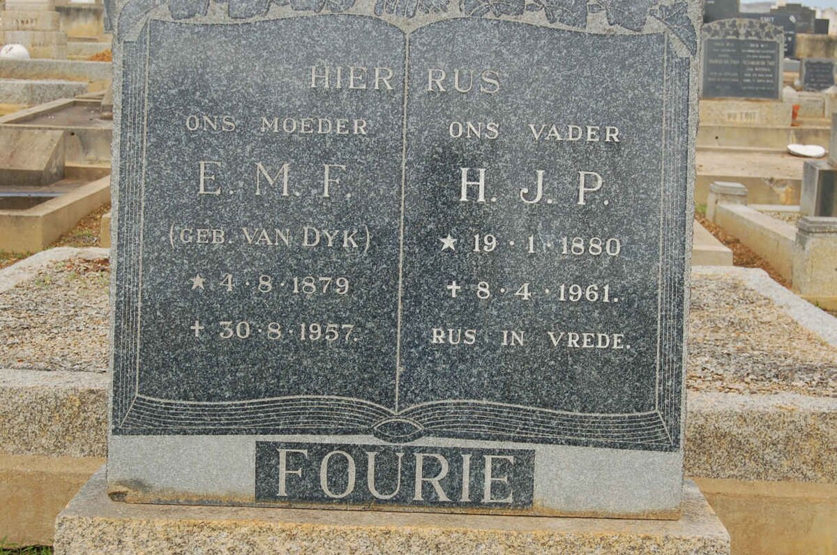 FOURIE H.J.P. 1880-1961 &amp; E.M.F. VAN DYK 1879-1957