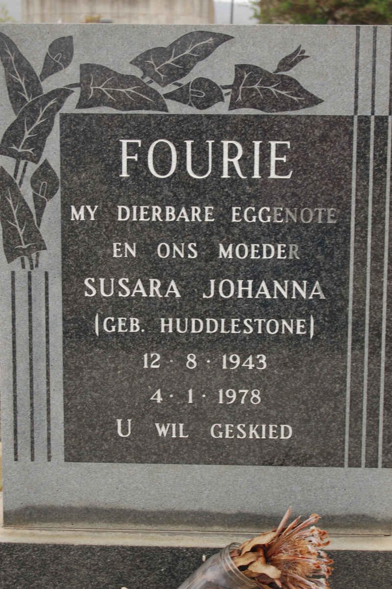FOURIE Susara Johanna nee HUDDLESTONE 1943-1978